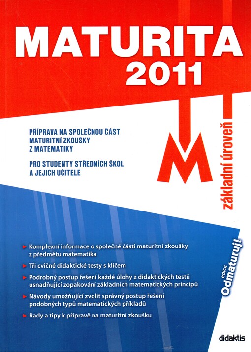 Maturita 2011 - M : základní úroveň
