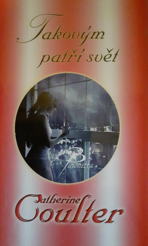 Takovým patří svět