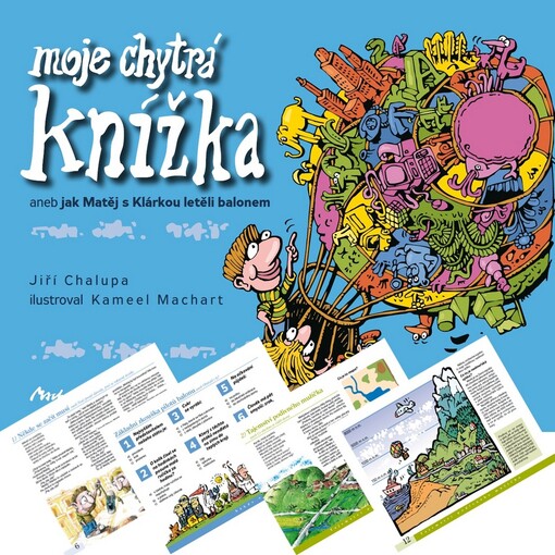 Moje chytrá knížka, aneb, Jak Matěj s Klárkou letěli balonem