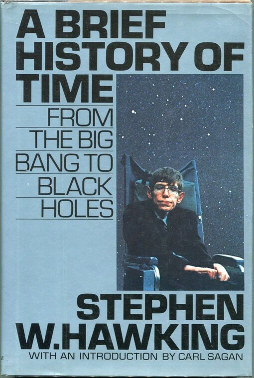 A brief history of time : from the big bang to black holes