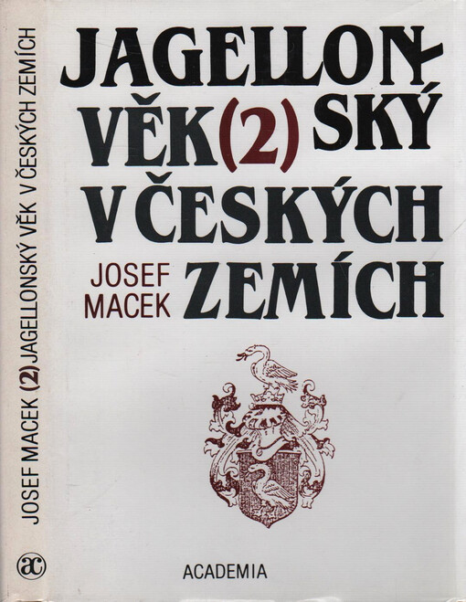 Jagellonský věk v českých zemích: (1471-1526)