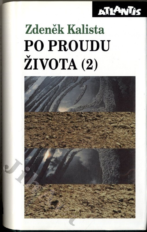 Po proudu života. [Díl] 2. /