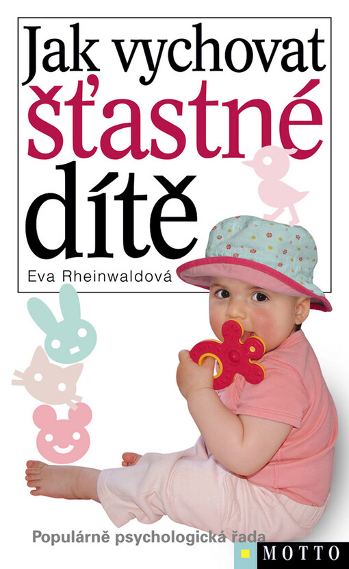 Jak vychovat šťastné dítě 
