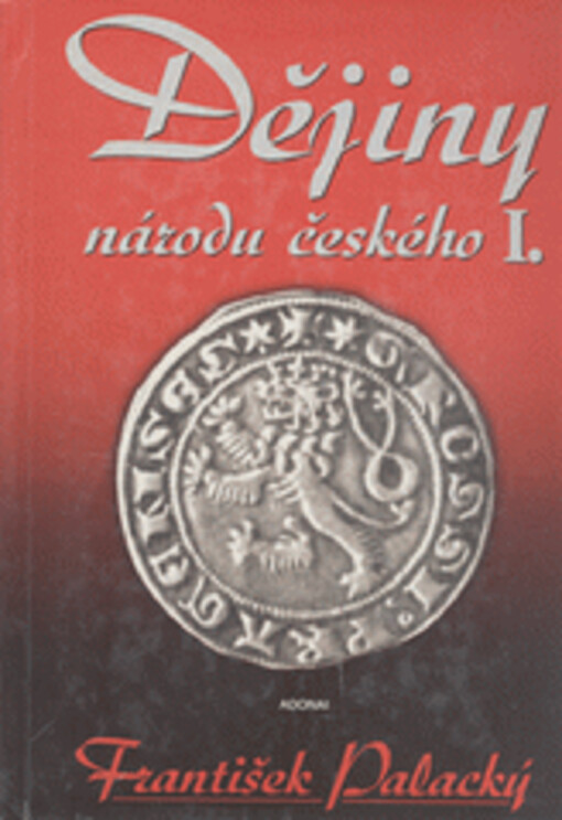 Dějiny národu českého v Čechách a v Moravě