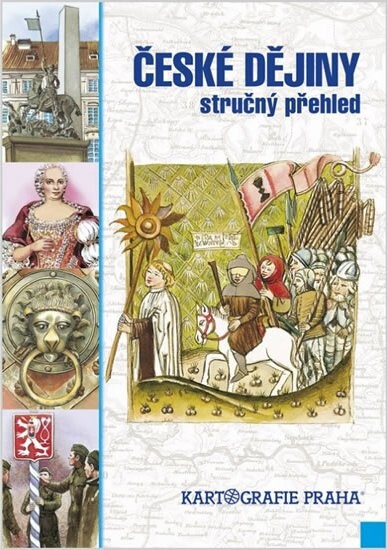 České dějiny : stručný přehled, 3. vyd.