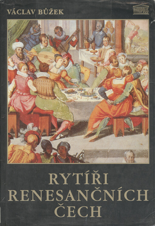 Rytíři renesančních Čech