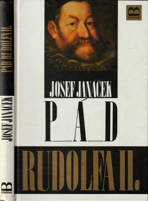 Pád Rudolfa II., Vyd. 2., v Bráně 1. vyd.