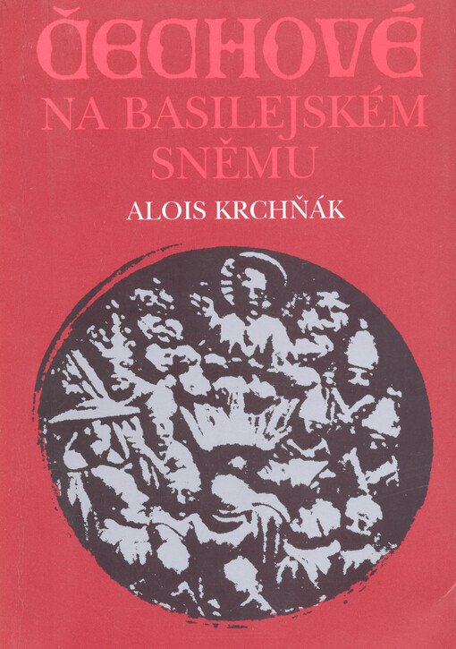 Čechové na basilejském sněmu