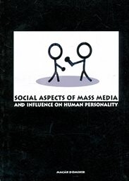 Social aspects of mass media and influence on human personality