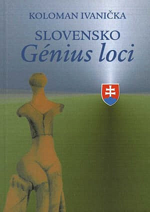 Slovensko : génius loci