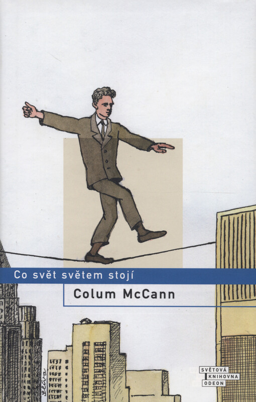 Co svět světem stojí