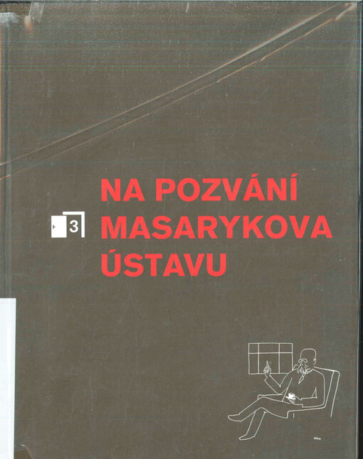 Na pozvání Masarykova ústavu.4