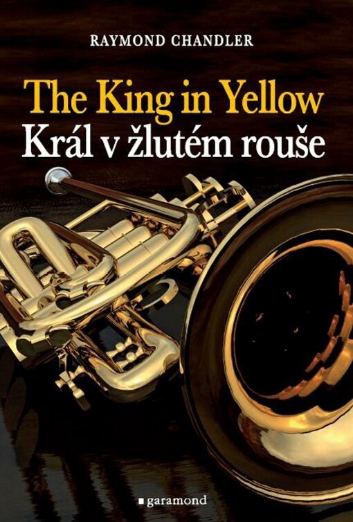The king in yellow = Král v žlutém rouše