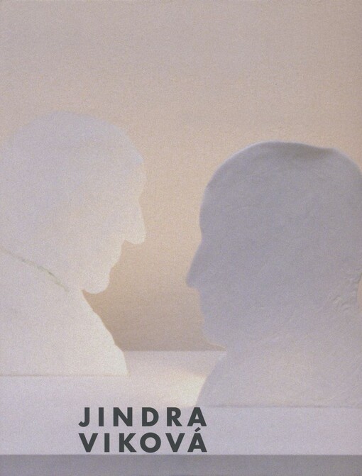 Jindra Viková: odkazy a návraty = references and returns