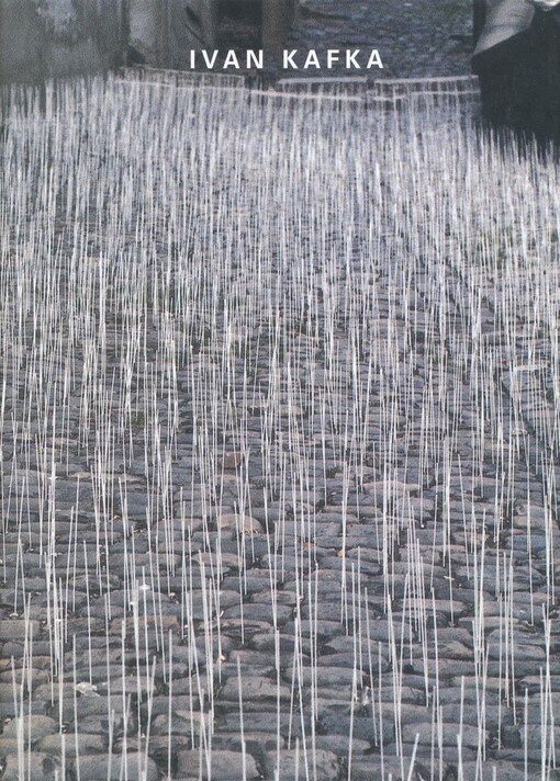 Ivan Kafka 1975-2005: [realizace pro krajinu, prostor a město = Realisationen für Landschaft, Raum und Stadt