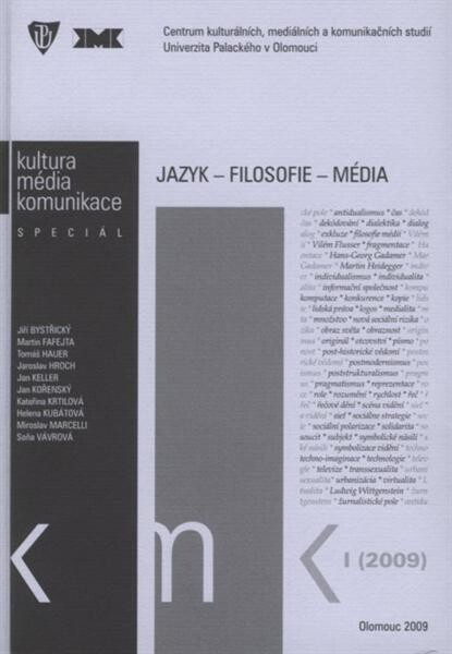 Kultura - média - komunikace :speciál