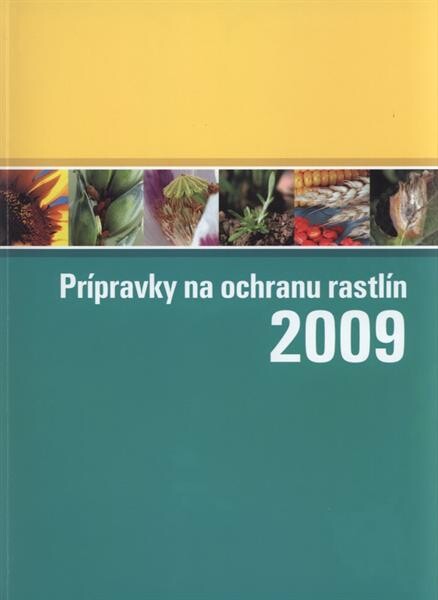 Prípravky na ochranu rastlín ...
