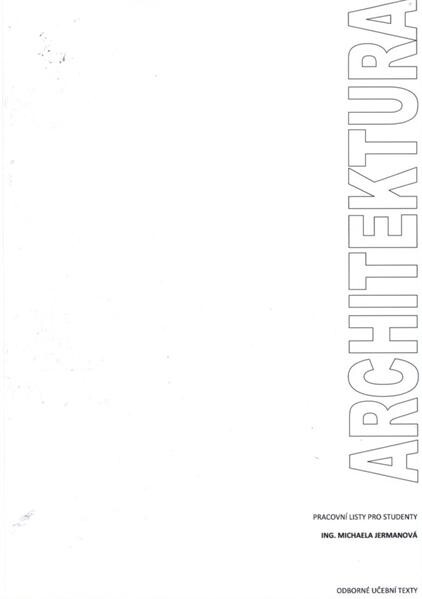 Architektura : pracovní listy pro studenty