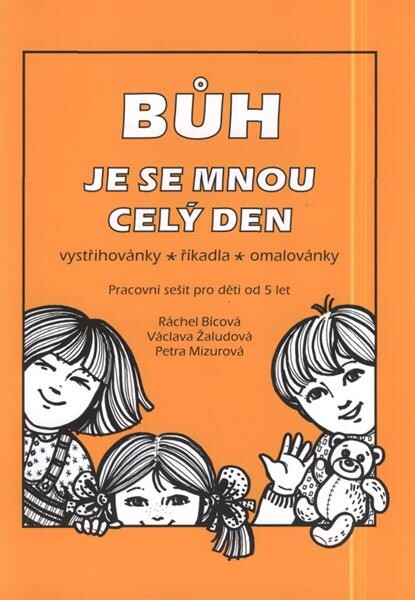 Bůh je se mnou celŽ den 
