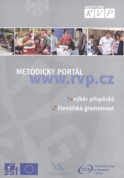 Metodický portál www.rvp.cz : výběr příspěvků, čtenářská gramotnost