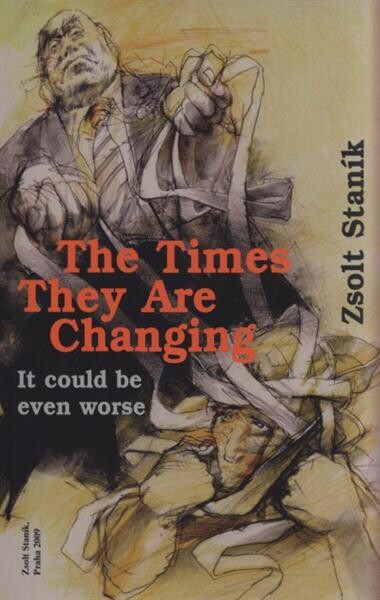 The times they are changing : it could be even worse