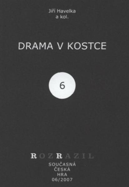 Drama v kostce