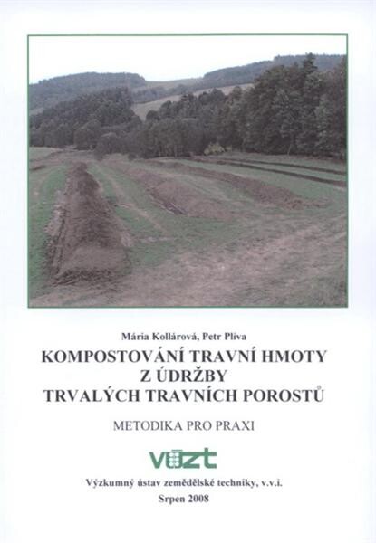 Kompostování travní hmoty z údržby trvalých travních porostů : metodika pro praxi