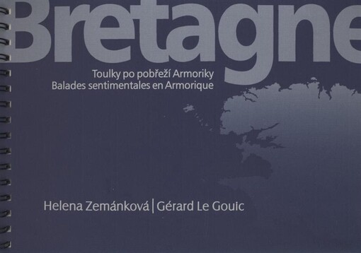 Bretagne : toulky po pobřeží Armoriky