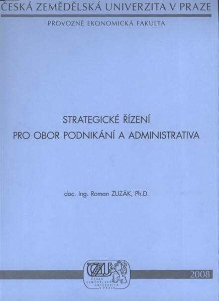 Strategické řízení pro obor podnikání a administrativa