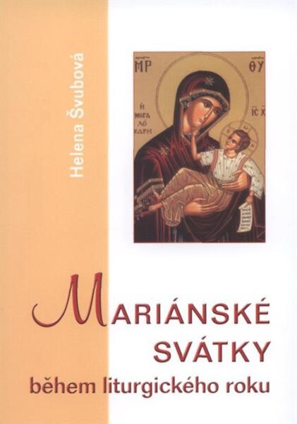 Mariánské svátky během liturgického roku