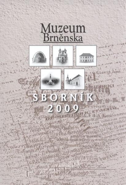 Muzeum Brněnska : sborník ...