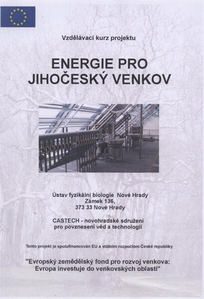 Energie pro jihočeský venkov : [vzdělávací kurz projektu