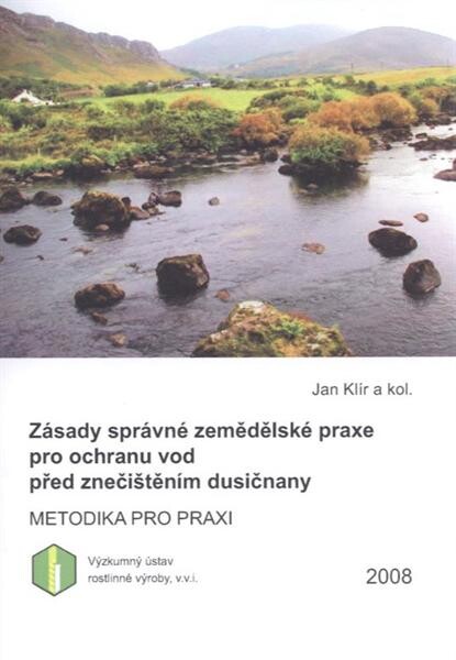 Zásady správné zemědělské praxe pro ochranu vod před znečištěním dusičnany