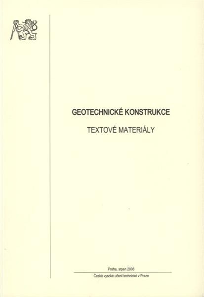 Geotechnické konstrukce : textové materiály