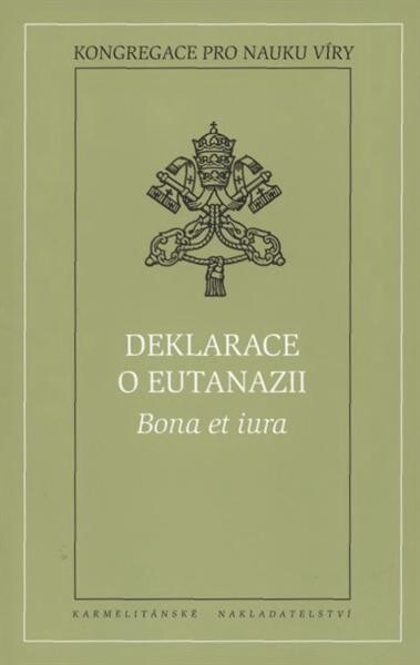Deklarace o eutanazii Bona et iura