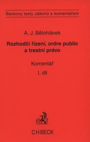 Rozhodčí řízení, ordre public a trestní právo: komentář