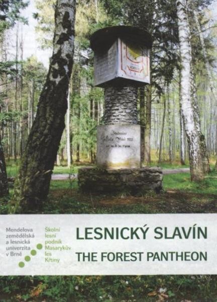 Lesnický Slavín The forest pantheon