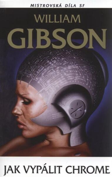 Jak vypálit Chrome, Vyd. 3., V nakl. Laser books 1.