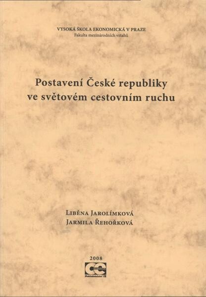 Postavení České republiky ve světovém cestovním ruchu