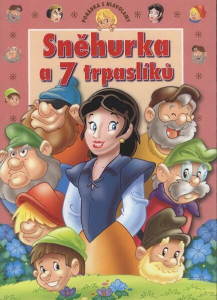Sněhurka a 7 trpaslíků