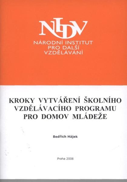 Kroky vytváření školního vzdělávacího programu pro domov mládeže