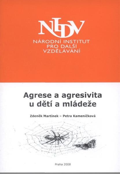 Agrese a agresivita u dětí a mládeže
