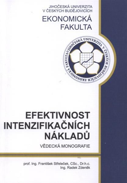 Efektivnost intenzifikačních nákladů: vědecká monografie