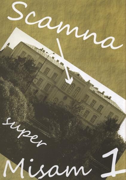 Scamna super Misam 1 