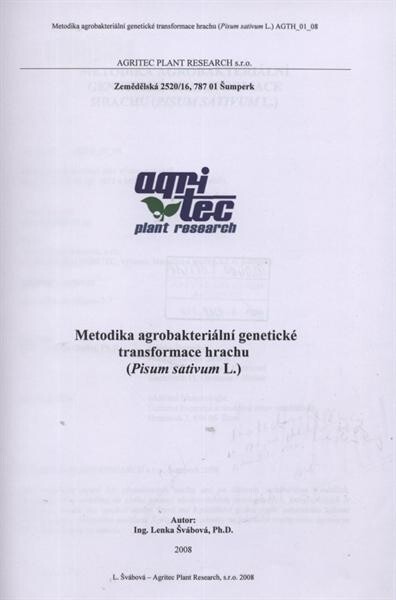 Metodika agrobakteriální genetické transformace hrachu (Pisum sativum L.)