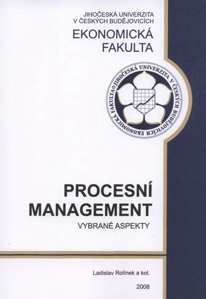 Procesní management: vybrané aspekty