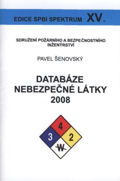Databáze Nebezpečné látky 2008 : příručka uživatele