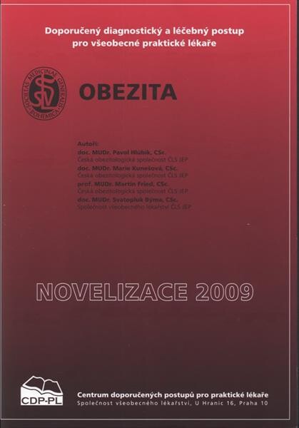 Obezita :doporučený diagnostický a léčebný postup pro všeobecné praktické lékaře : [novelizace 2009]