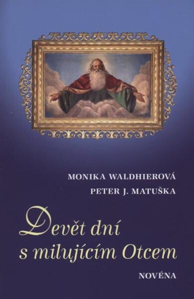 Devět dní s milujícím Otcem : novéna