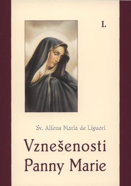 Vznešenosti Panny Marie, 1. díl